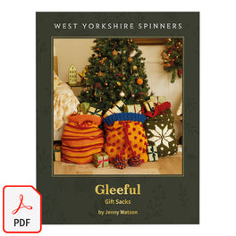 Gleeful Gift Sacks in West Yorkshire Spinners Retreat Chunky - Digital Version DPB0315