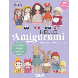 HELLO Amigurumi  - Happy Childhood Days